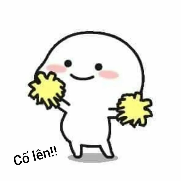 Meme cố lên nào sáng tạo với biểu cảm đáng yêu và hài hước