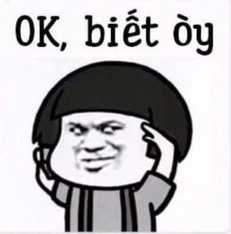 Meme oh ok khi bạn chỉ cần đồng ý đơn giản